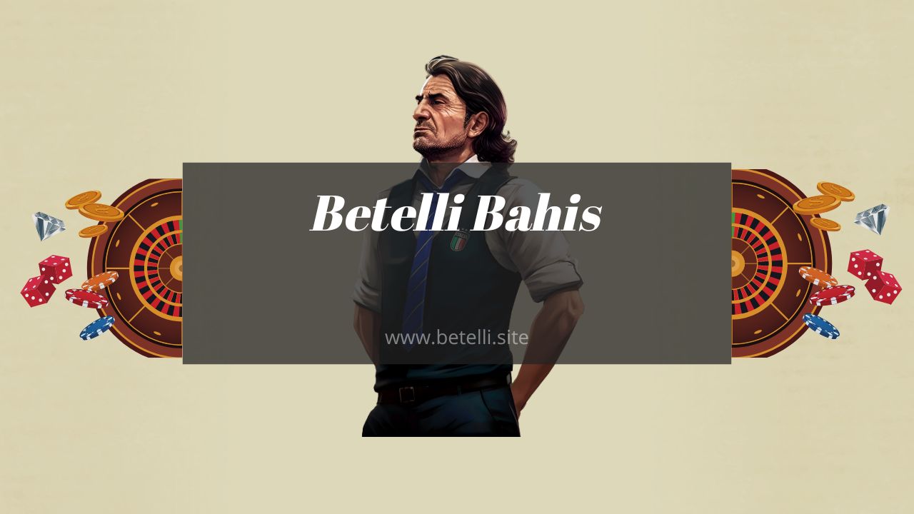 Betelli Bahis